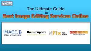 Information about Best Image Editing Services Online