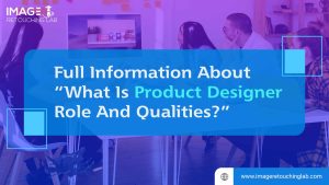 Get full information about Product Designer qualities