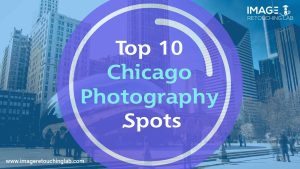 Top 10 Chicago Photography Spots